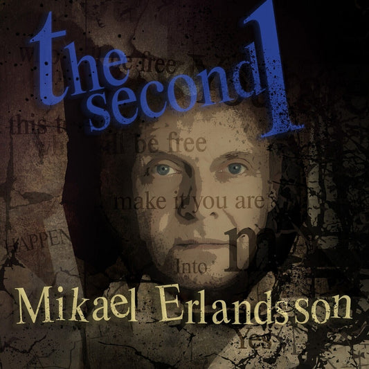 the album cover for Mikael Erlandsson - Second 1