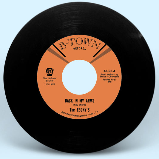 The Ebonys - Back In My Arms b/w I Can't Help But Love You [7inch Single]