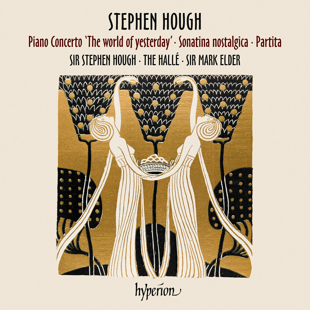 the album cover for Stephen Hough - Hough Piano Concerto, Sonatina & Partita
