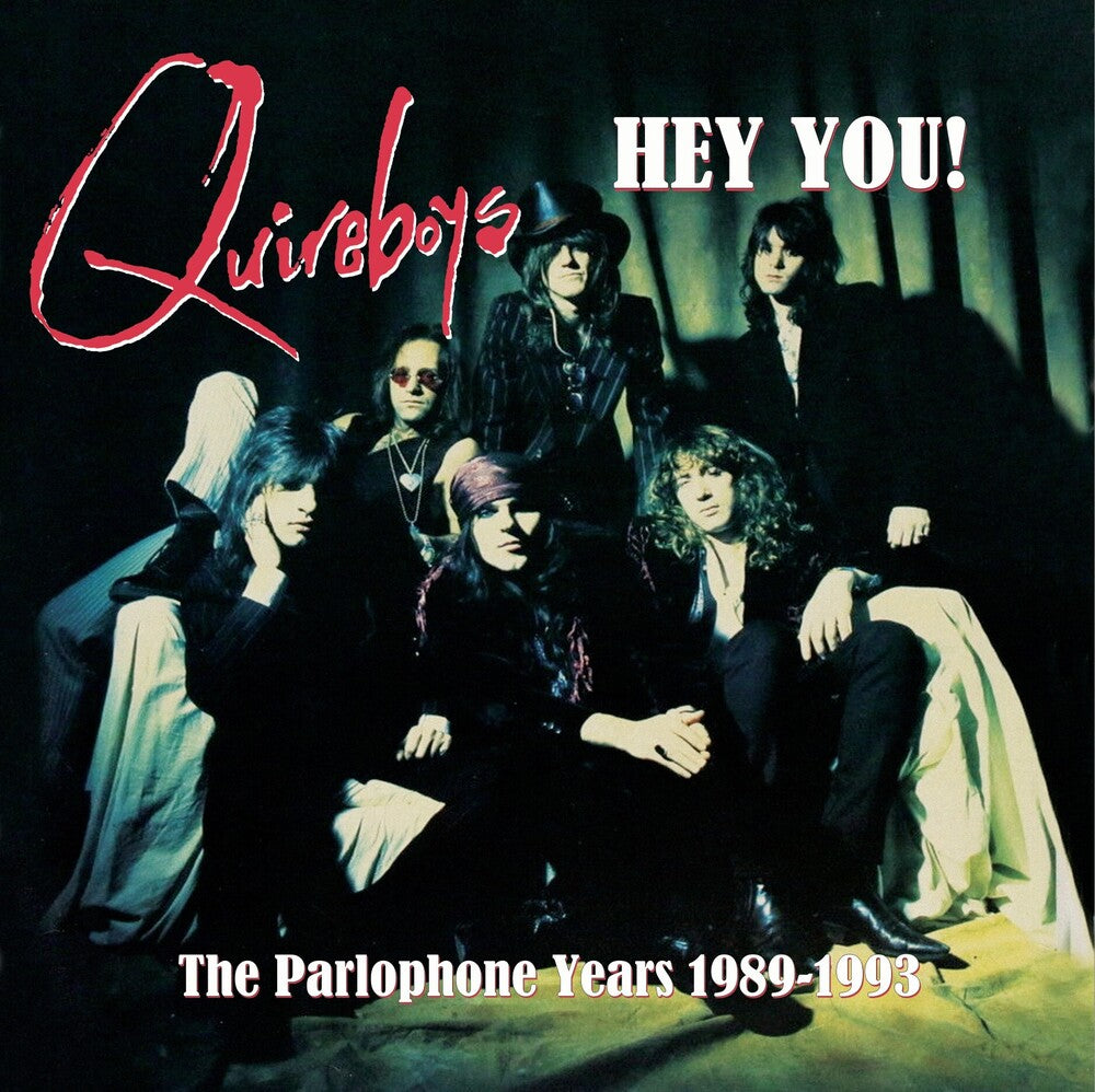 Quireboys - Hey You! The Parlophone Years 1989-1993 [CD]