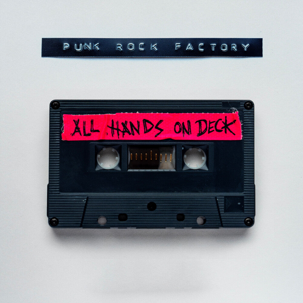 the album cover for Punk Rock Factory - All Hands on Deck [Compact disc]