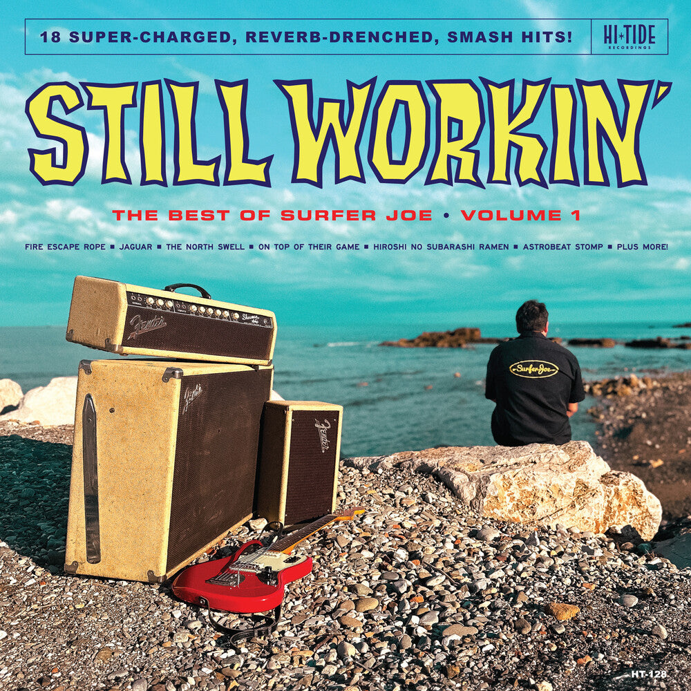 the album cover for Surfer Joe - Still Workin':The Best Of Surfer Joe 1