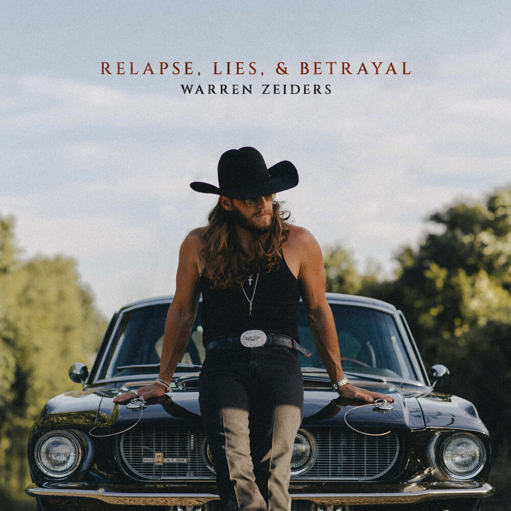 the album cover for Warren Zeiders - Relapse Lies & Betrayal