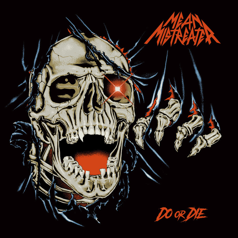 the album cover for Mean Mistreater - Do Or Die