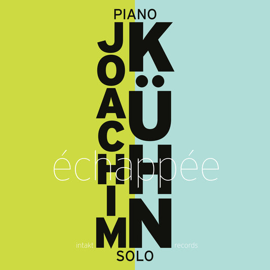 the album cover for Joachim Kuhn - Echappee