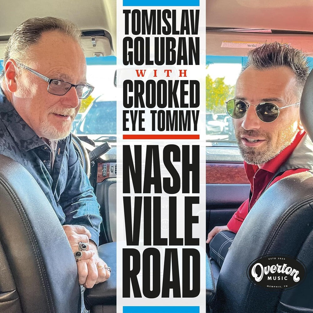 the album cover for Tomislav Goluban  / Crooked Eye Tommy - Nashville Road