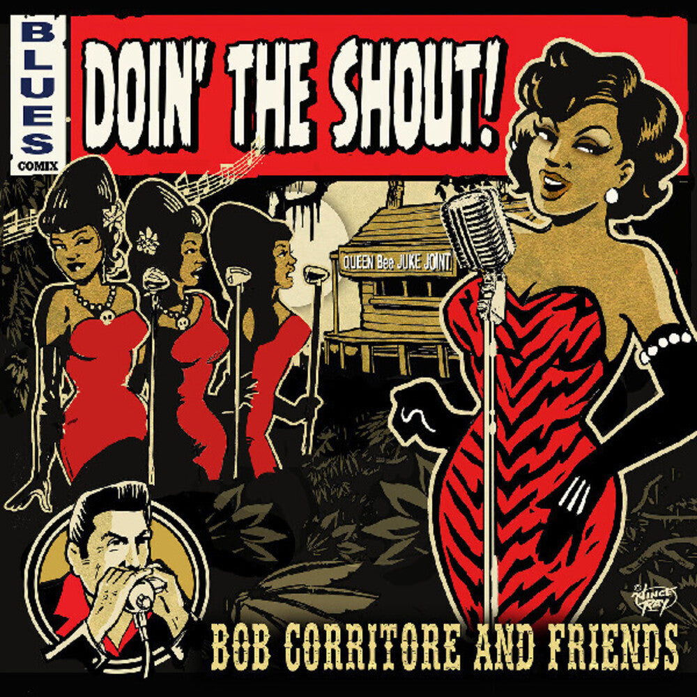 the album cover for Bob Corritore  & Friends - Doin' The Shout