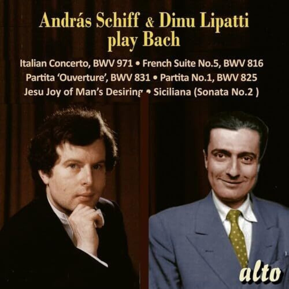 the album cover for Andras Schiff  / Lipatti,Dinu - Andras Schiff & Dinu Lipatti Play J.S Bach