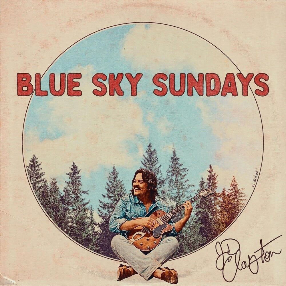 the album cover for JD Clayton - Blue Sky Sundays