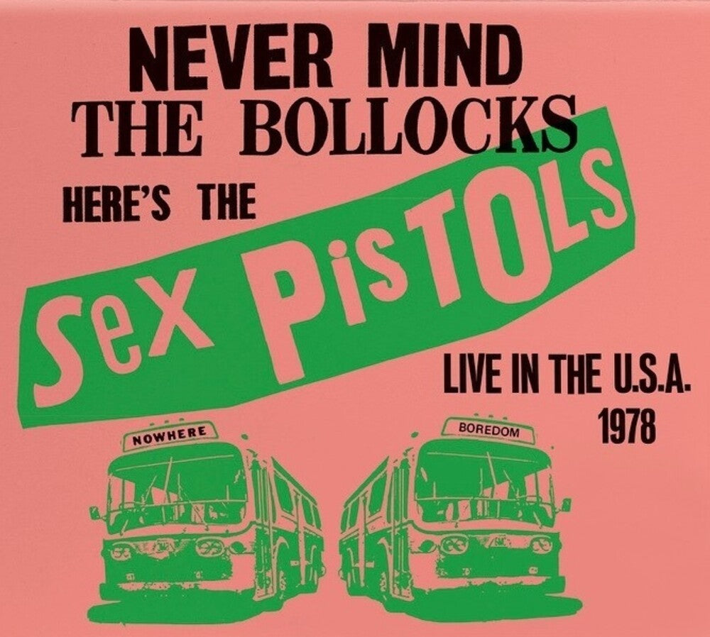 Sex Pistols - Live In The U.S.A. 1978 [CD]