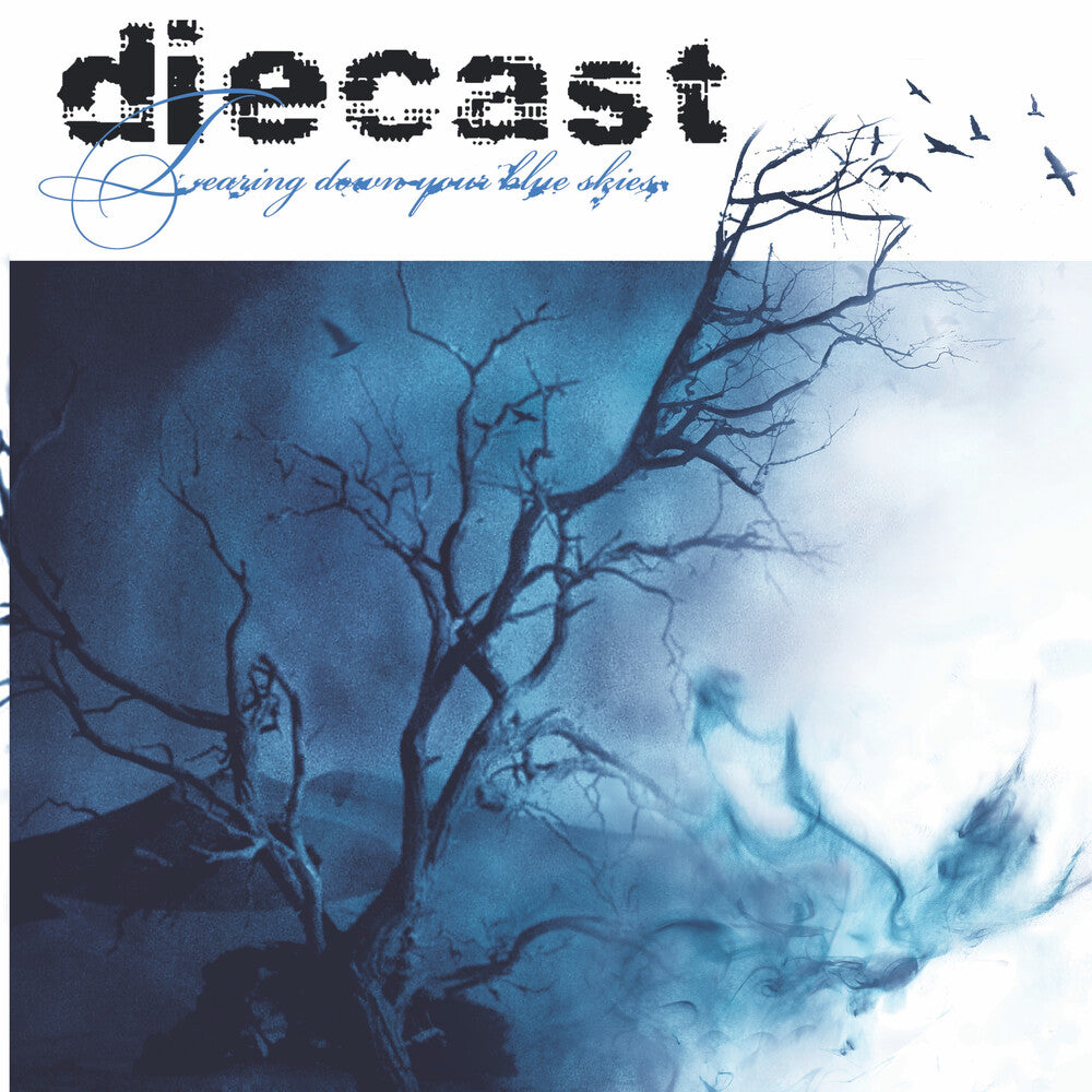 the album cover for Diecast - Tearing Down Your Blue Skies