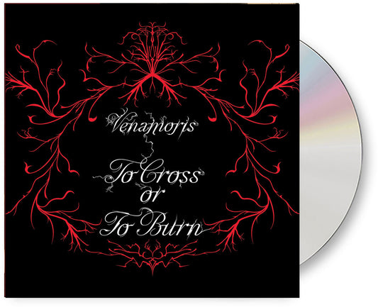 the album cover for Venamoris - To Cross or To Burn [Compact disc]