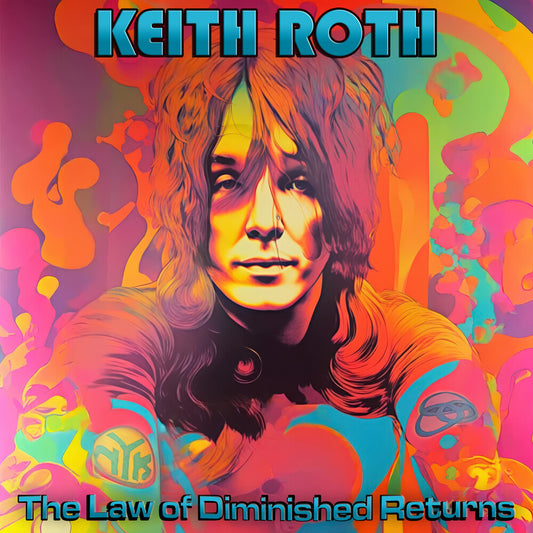 the album cover for Keith Roth - Law Of Diminished Returns