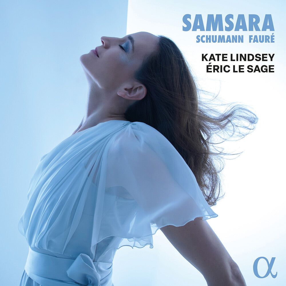 Faure / Schumann - Schumann & Faure: Samsara [CD]