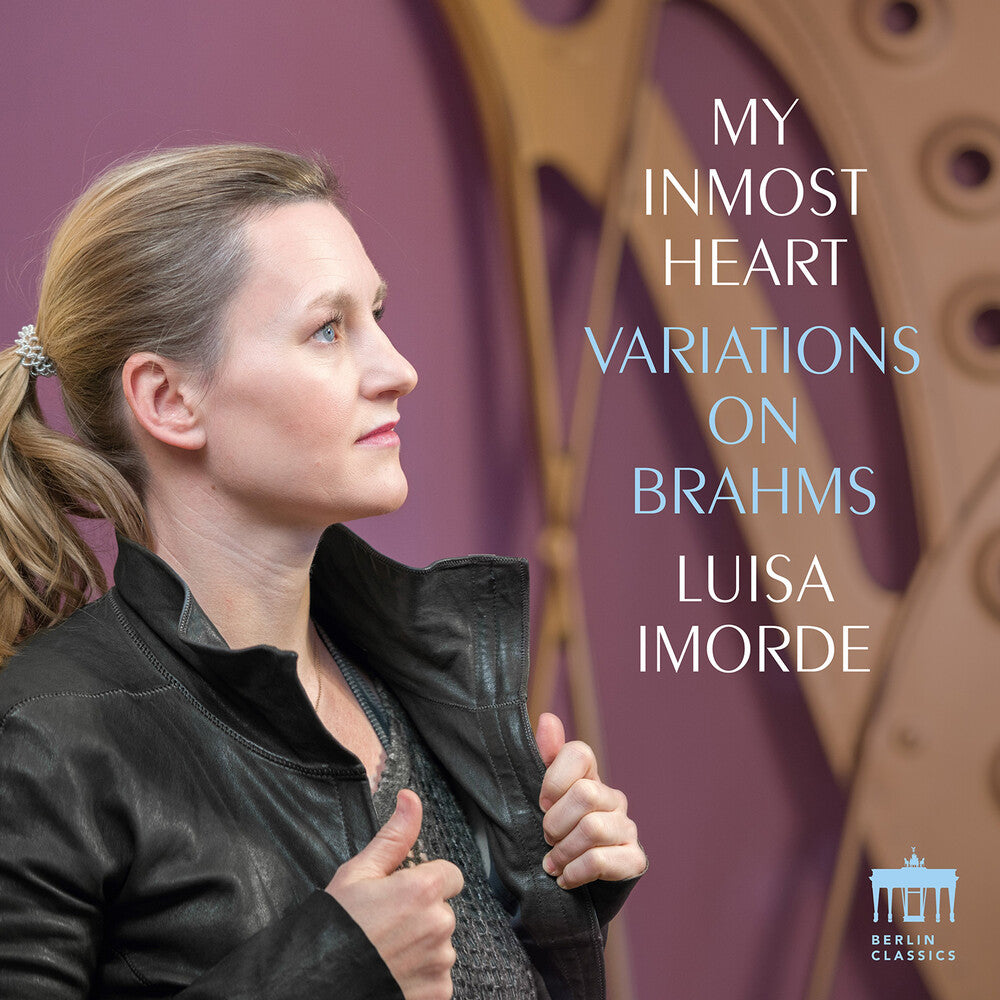 Luisa Imorde - My Inmost Heart: Variations On Brahms (Uk) [CD]