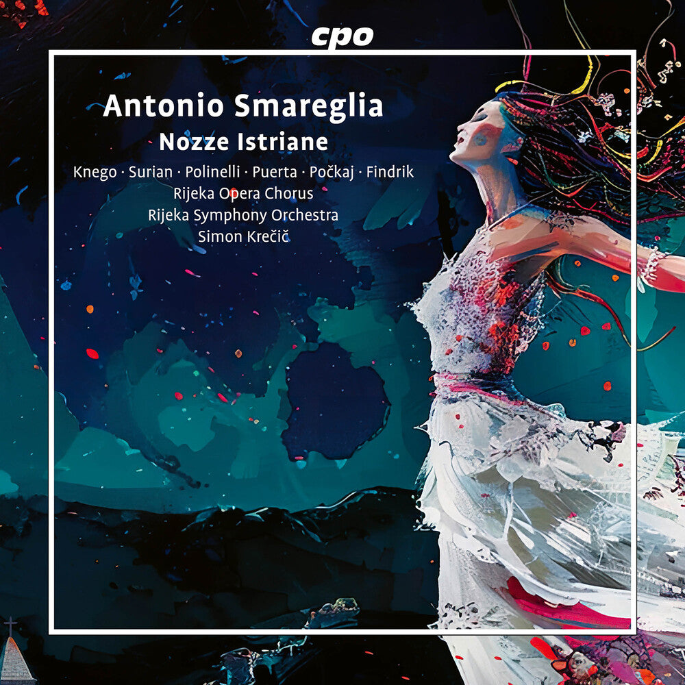 Smareglia - Nozze Istriane [CD]
