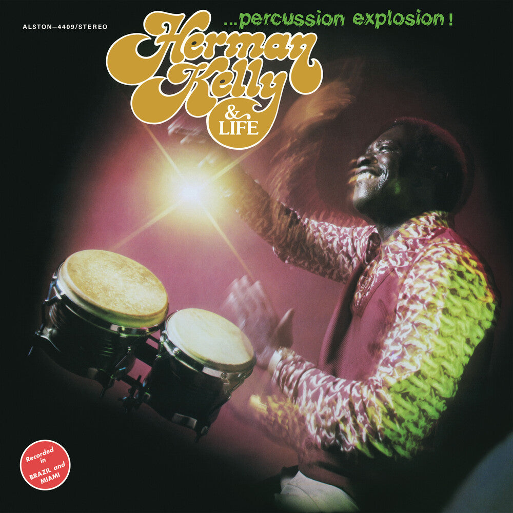 the album cover for Herman Kelly & Life - Percussion Explosion [Digipak] [Reissue]