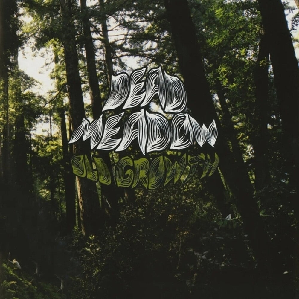 Dead Meadow - Old Growth [Colored Vinyl] (Grn) [Limited Edition]