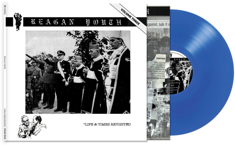 the album cover for Reagan Youth - Volume Iii - Life & Times Revisited [Blue LP]