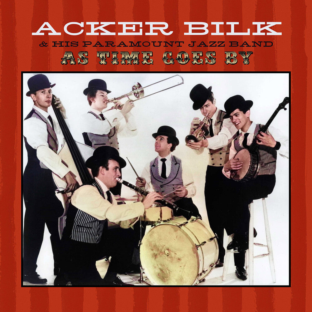 the album cover for Bilk, Acker & His Paramount Jazz Band - As Time Goes By