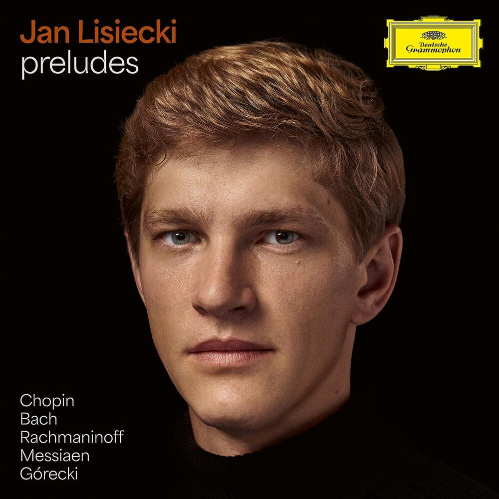 the album cover for Jan Lisiecki - Preludes (Uk)