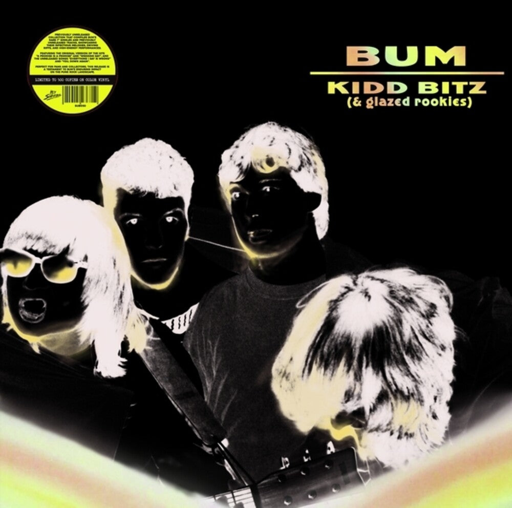 the album cover for Bum - Kidd Bitz (& Glazed Rookies) [Colored Vinyl] (Uk)