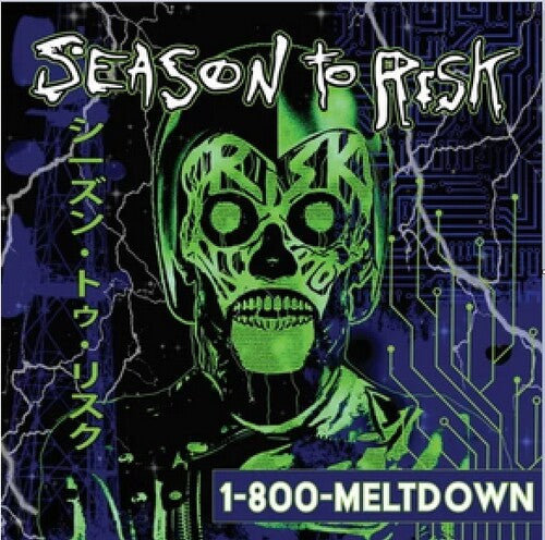 Season to Risk - 1-800-MELTDOWN LP
