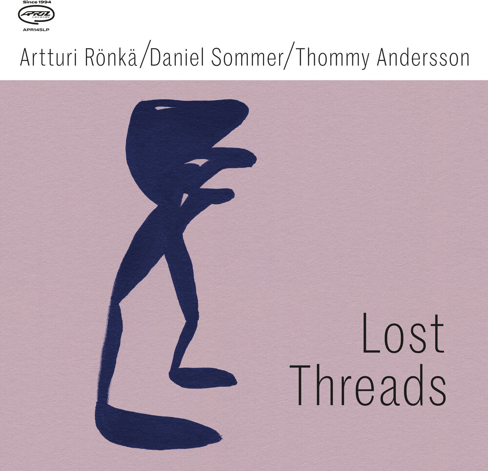 Artturi Ronka  / Sommer,Danie / Andersson,Thommy - Lost Threads [LP]