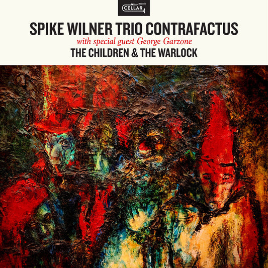 Spike Wilner - Children & The Warlock [CD]