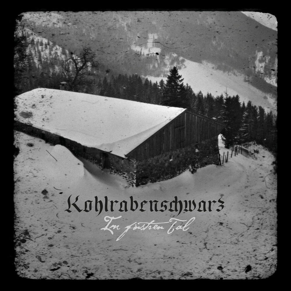 the album cover for Kohlrabenschwarz - Im Finstren Tal [180 Gram] (Uk)
