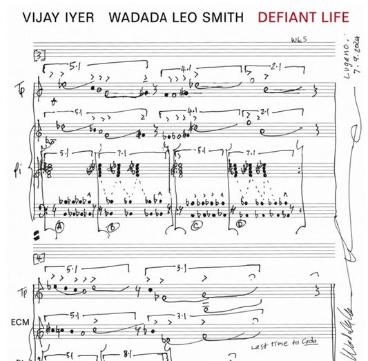 the album cover for Iyer, Vijay / Smith, Wadada Leo - Defiant Life