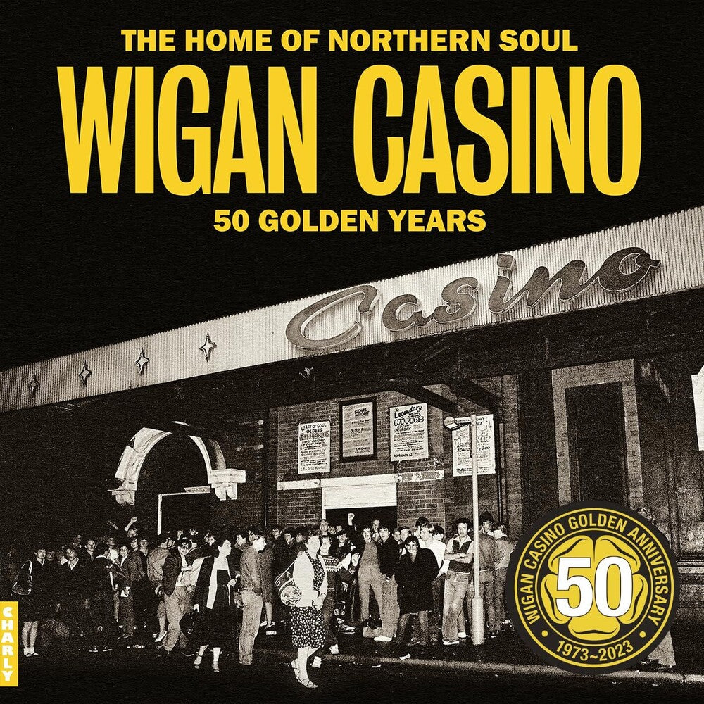 the album cover for Wigan Casino: 50 Golden Years / Various - Wigan Casino: 50 Golden Years / Various (Uk)