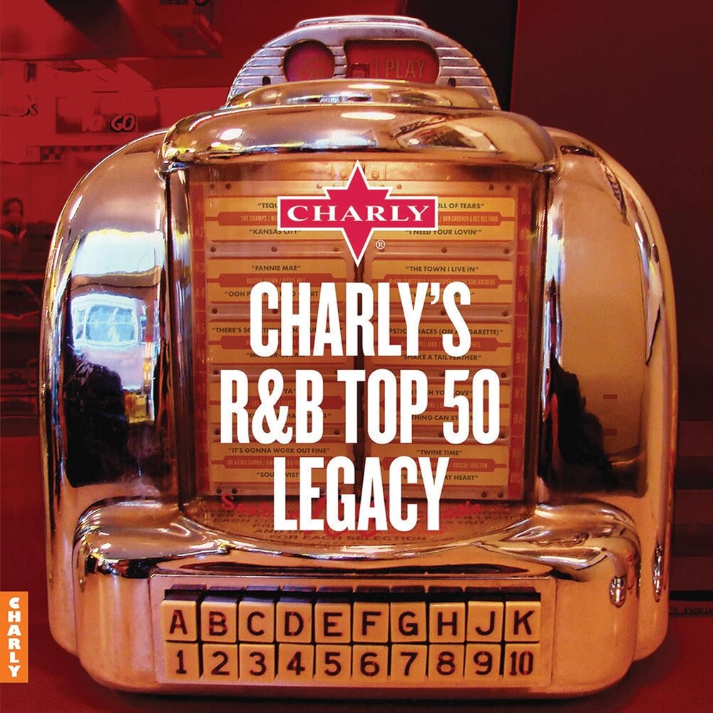 the album cover for Charly's Rhythm & Blues Legacy / Various - Charly's Rhythm & Blues Legacy / Various (Uk)