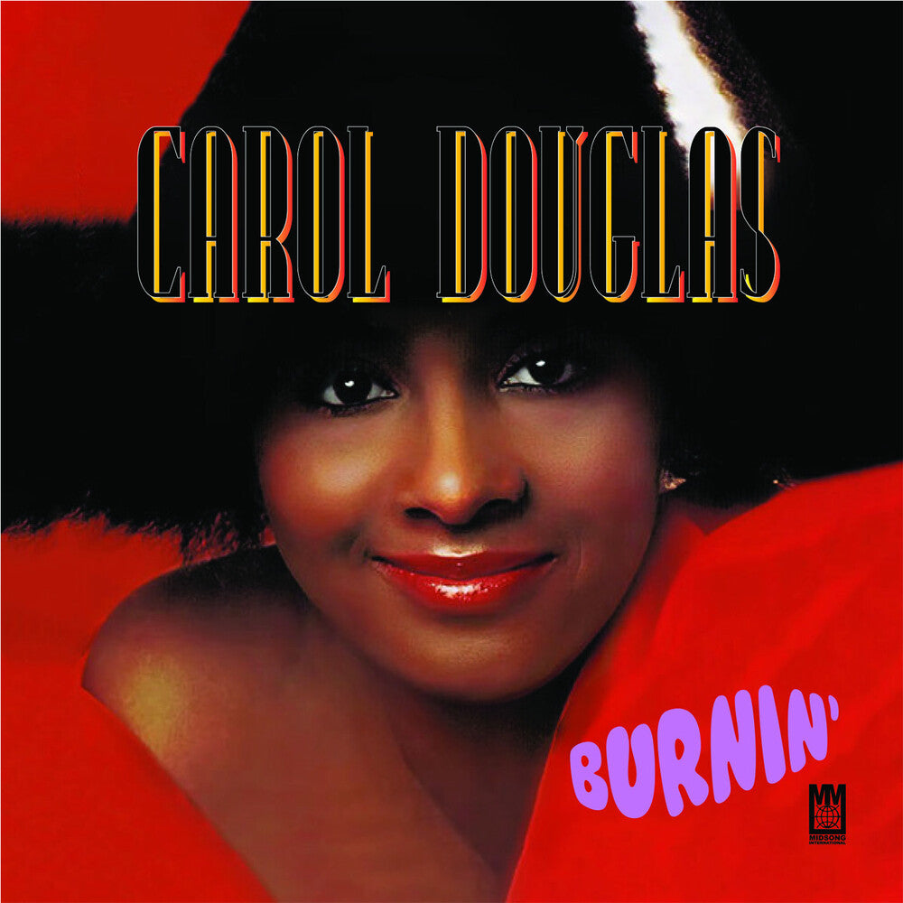 the album cover for Douglas, Carol - Burnin'