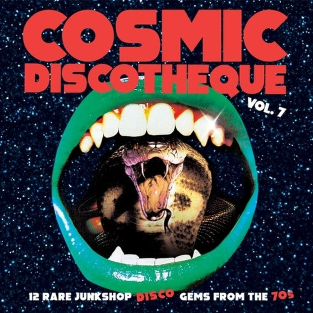 the album cover for Cosmic Discotheque Vol 7: 12 Rare Junkshop / Var - Cosmic Discotheque Vol 7: 12 Rare Junkshop / Var
