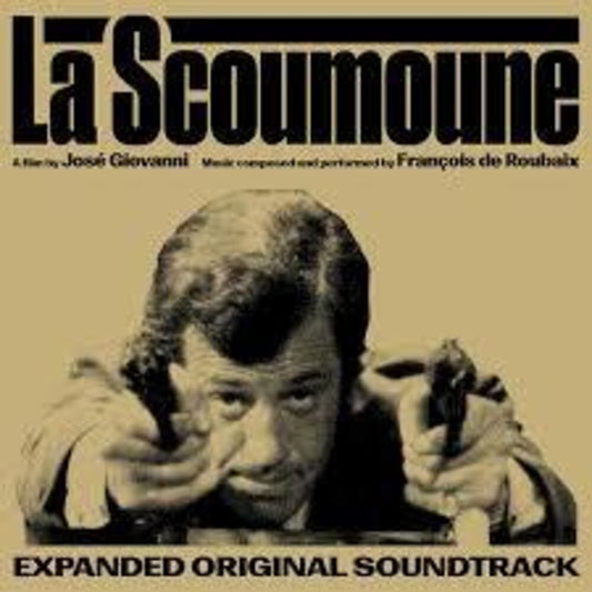 Roubaix De, Francois - La Scoumoune (Original Motion Picture Soundtrack) [LP]