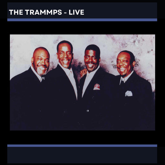 the album cover for The Trammps - Trammps - Live (Mod)
