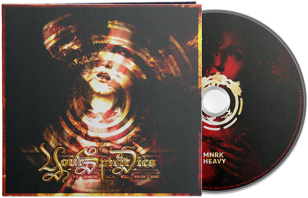 Your Spirit Dies - My Gnawing Pains Will Never Rest [CD]
