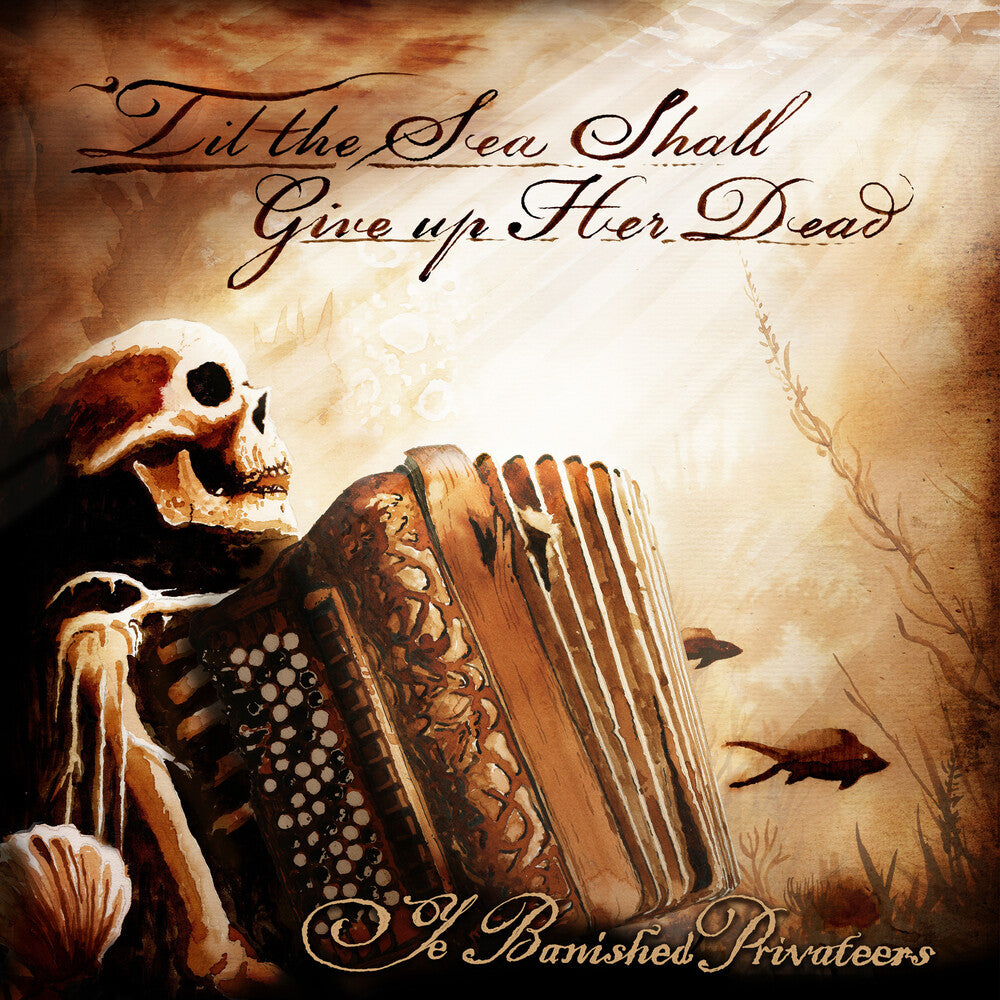 Ye Banished Privateers -  Chained Below [Compact disc]