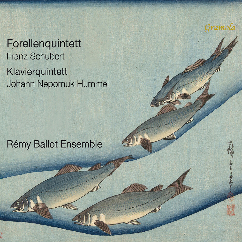 Remy Ballot Ensemble - Forellenquintett Klavierquintett [CD]