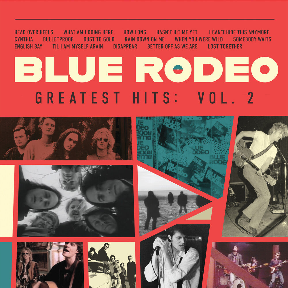 Blue Rodeo - Greatest Hits Vol 2 (Can) [LP]