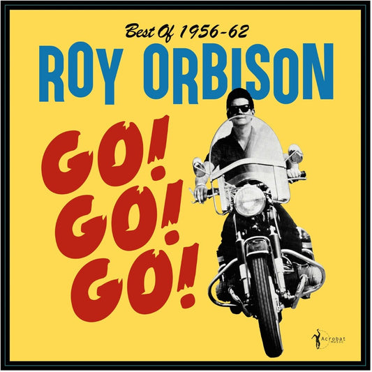 Pre-Order: Roy Orbison - Go Go Go Best Of 1956-62