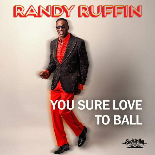 the album cover for Ruffin, Randy - You Sure Love To Ball