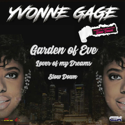 Yvonne Gage - Garden Of Eve / Lover Of My Dreams / Slow Down [LP]