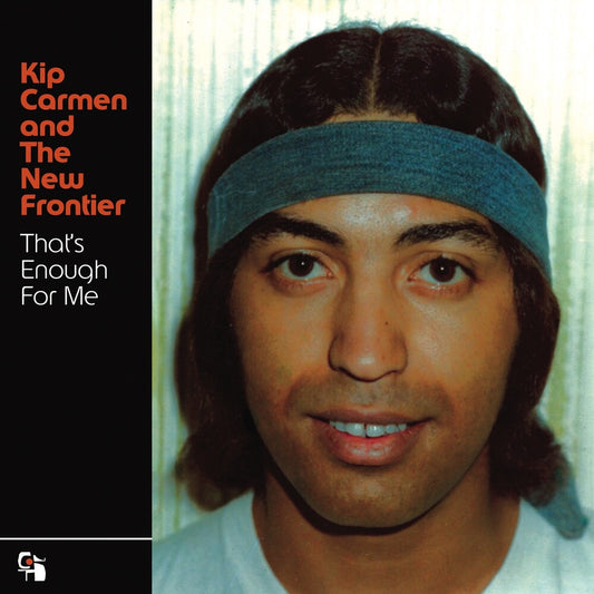 Kip Carmen and The New Frontier - That's Enough For Me [LP]