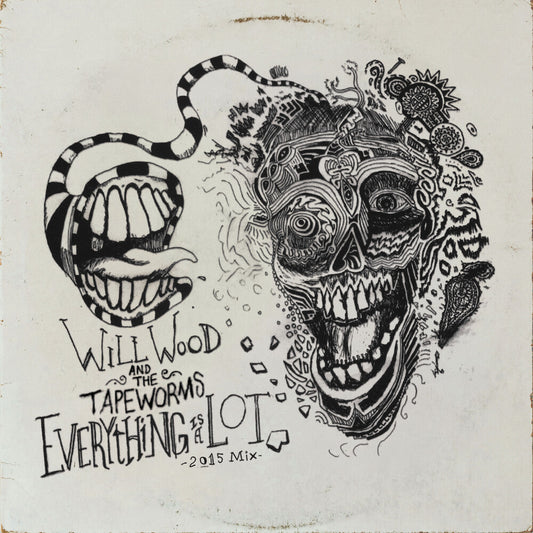 Will Wood  & The Tape Worms - Everything Is A Lot (2015 Mix) [CD]