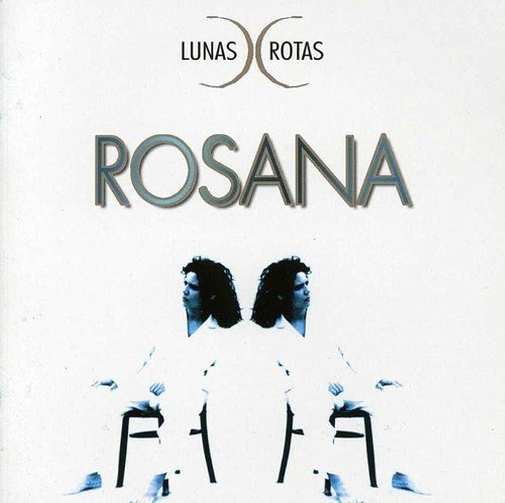 Rosana - Lunas Rotas (Ofgv) (Spa) [LP]