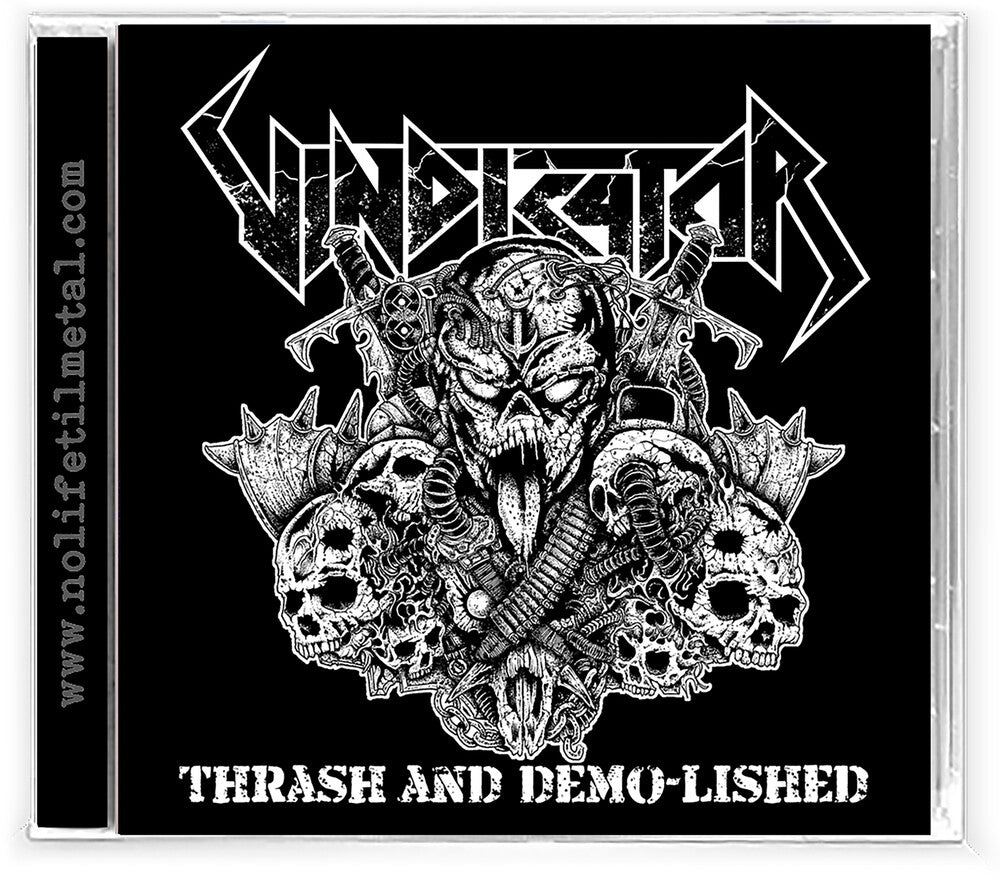 Vindicator - Thrash and Demo-Lished [CD]