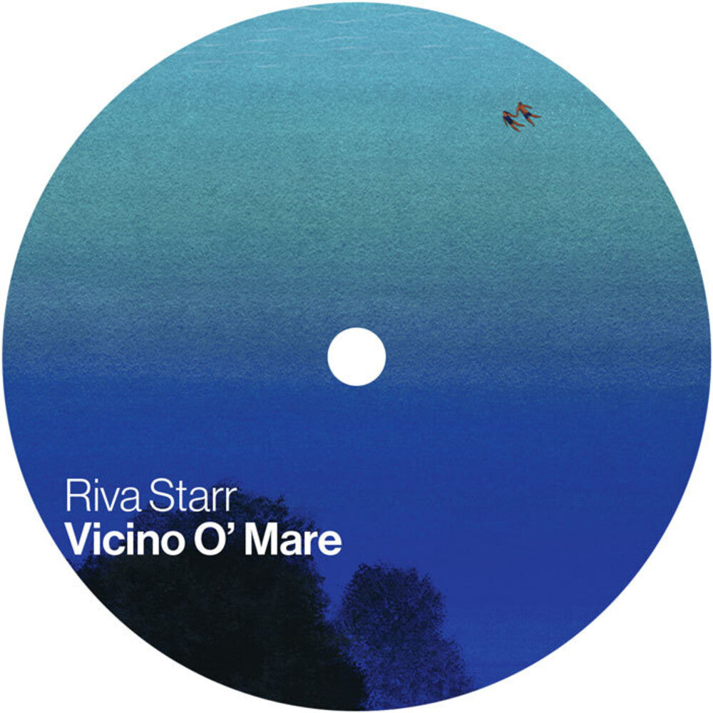 Riva Starr - Vicino O'mare (Louie Vega Remix) [LP]