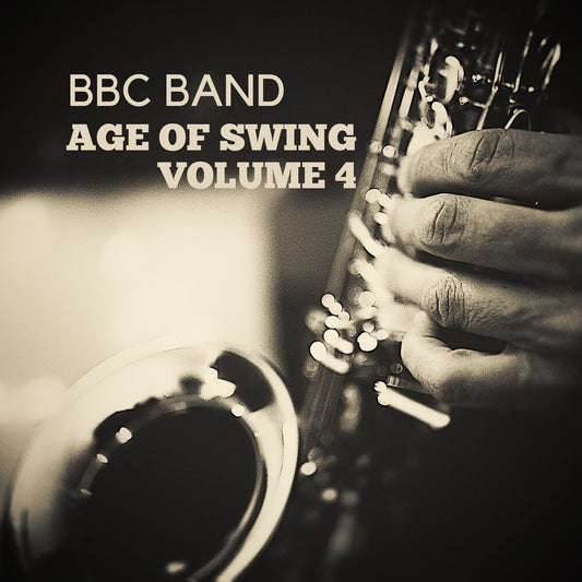 BBC Band - BBC Band - Age of Swing Vol. 4 [CD]